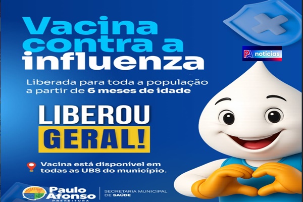 Paulo Afonso abre vacinação contra gripe para todos acima de 6 meses